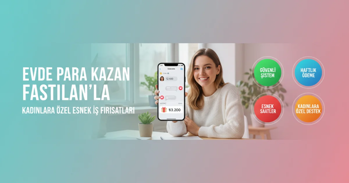 Görüntülü Sohbet Operatörü - Kadınlara Evde Haftalık Ödeme ve Güvenli Çalışma