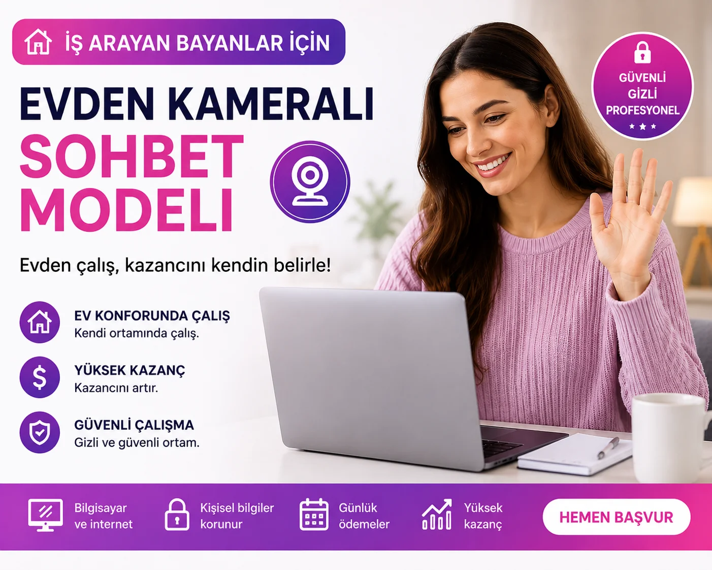 İş Arayan Bayanlar İçin Evden Kameralı Sohbet Modeli